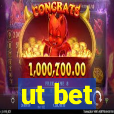 ut bet